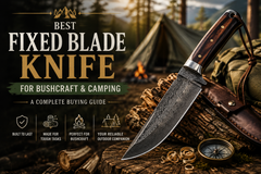 Best Fixed Blade Knife for Bushcraft & Camping: A Complete Buying Guide